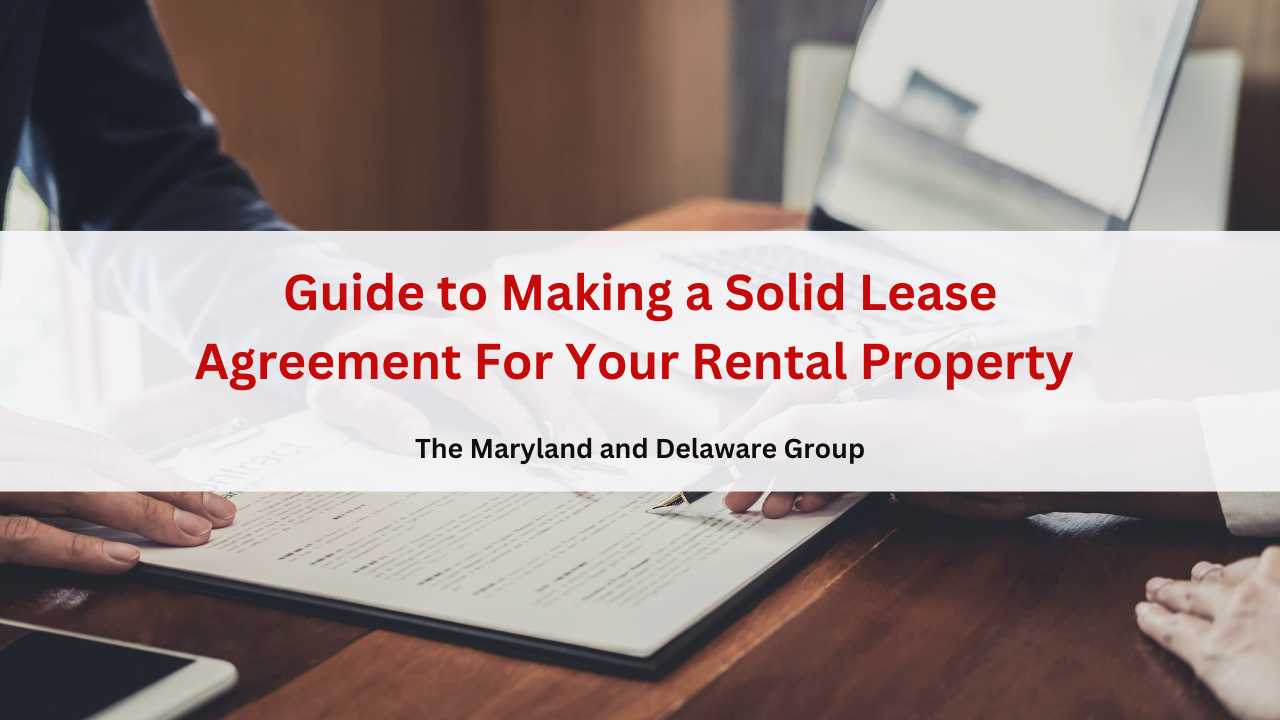 Guide to making a solid lease agreement for your rental property